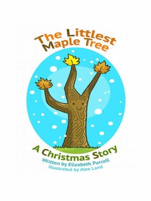 cover image of The Littlest Maple Tree